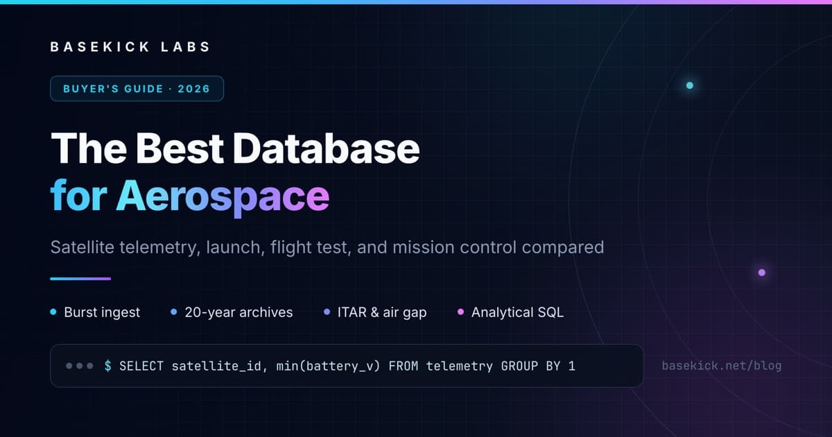 Cover image for The Best Database for Aerospace in 2026: An Honest Comparison